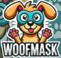 WoofMask